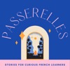 Passerelles : a French podcast for intermediate learners