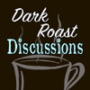 Dark Roast Discussions artwork