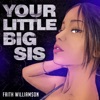 Your Little Big Sis Podcast artwork