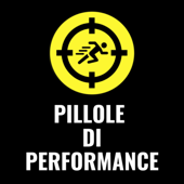 Pillole di Performance - Obiettivo Perfomance