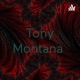 Tony Montana 