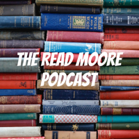 The Read Moore Podcast podcast