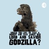 Kaiju Karnage: A Godzilla/King Kong Podcast artwork