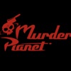 Murder Planet Podcast artwork