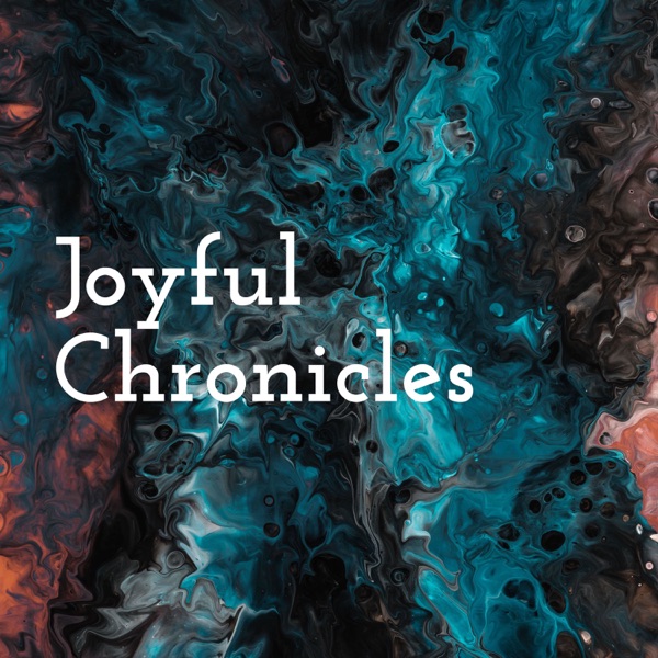 Joyful Chronicles