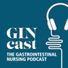 GINcast: the Gastrointestinal Nursing Podcast artwork