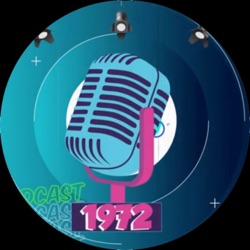 Podcast 1972