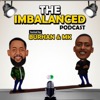 The Imbalanced Podcast