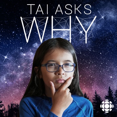 Tai Asks Why Tai Asks Why