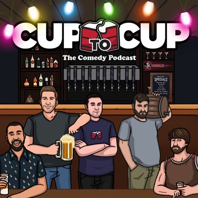 Cup to Cup | The Comedy Podcast Cup to Cup | The Comedy Podcast