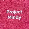 Project Mindy artwork