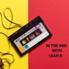 In The Mix With Leah B. artwork