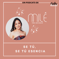 Se tú, Se tú esencia podcast