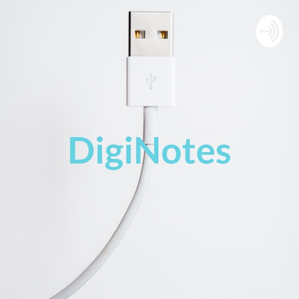 DigiNotes - Episode 1 with Luca Cico Artwork