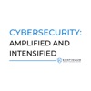 Cybersecurity: Amplified And Intensified artwork