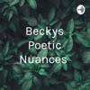 Becky”s Poetic Nuances  artwork