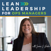 Lean Leadership for Ops Managers - Jamie V. Parker