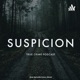 Suspicion 