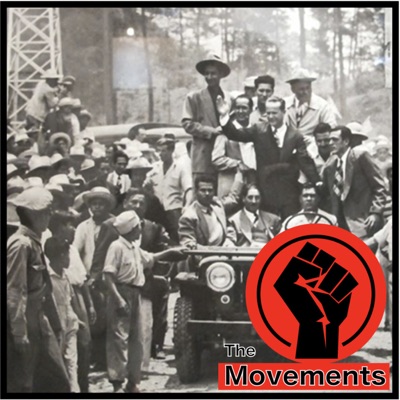 The Movements: A Podcast History of the Masses The Movements: A Podcast History of the Masses