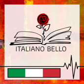Italiano Bello - Italiano Bello - Learn Italian in Italian!