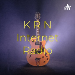 K R N Internet Radio