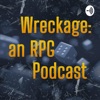 Wreckage: an RPG Podcast artwork
