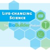 Life-Changing Science: The BioBuilder Podcast artwork