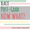 Black Post-Grad NOW WHAT? artwork