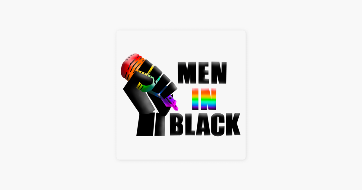 ‎men In Black On Apple Podcasts