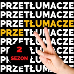 PRZEtłumacze #128 - Mariusz Stępień o pracy tłumacza: dlaczego warto działać w grupie?