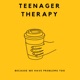 Teenager Therapy