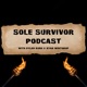 Sole Survivor Podcast
