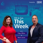 Oil and Gas This Week Podcast
