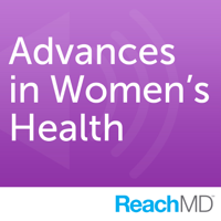 Advances in Women's Health podcast