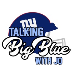 Talking Big Blue with JQ (NY Giants Podcast) 