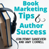 Book Marketing Tips and Author Success Podcast - Author Marketing Experts