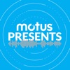 Motus Presents