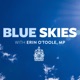 Blue Skies Podcast with Erin O'Toole, MP