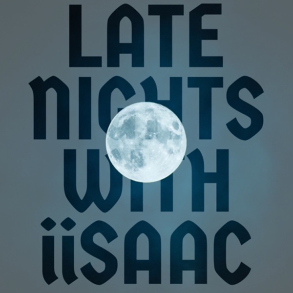 Late nights with iisaac Artwork