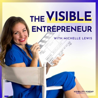 058 | THE CONFIDENCE BEHIND VISIBILITY | Lauren Eliz Love