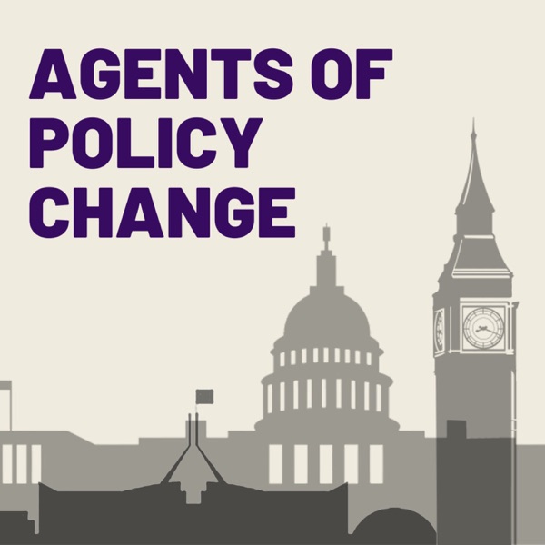 Agents of Policy Change