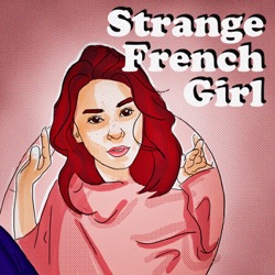 Strange French Girl