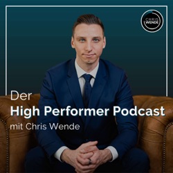 #155 - Du musst Top Performer werden - das High Performer Handbuch