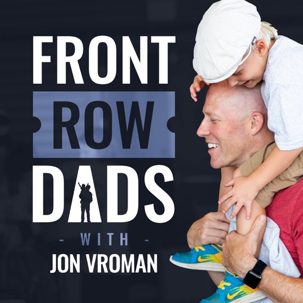 Front Row Dads | Family Men with Businesses