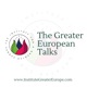 The Greater European Talks
