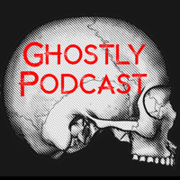 Ghostly podcast
