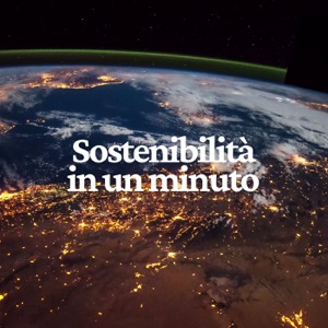 Sostenibilità in 1 minuto