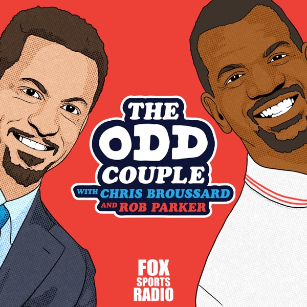 The Odd Couple with Chris Broussard & Rob Parker Artwork