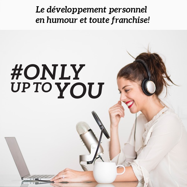 Only up to you - Coaching