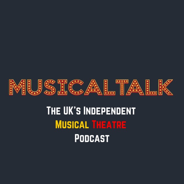 MusicalTalk - The UK's Independent Musical Theatre... Image